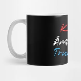 Keep America Trumpless ny -Trump Mug